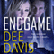 Endgame (Unabridged) audio book by Dee Davis