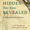 Hidden But Now Revealed: A Biblical Theology of Mystery (Unabridged) audio book by G. K. Beale, Benjamin L. Gladd