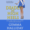 Deadly in High Heels (Unabridged) audio book by Gemma Halliday