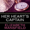Her Heart's Captain (Unabridged) audio book by Elizabeth Mansfield