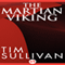 The Martian Viking (Unabridged) audio book by Tim Sullivan