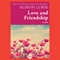 Love and Friendship: A Novel (Unabridged) audio book by Alison Lurie