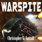 Warspite: Ark Royal, Book 4 (Unabridged) audio book by Christopher G. Nuttall
