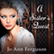 A Sister's Quest: Shadow of the Bastille, Book 3 (Unabridged) audio book by Jo Ann Ferguson