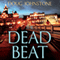 The Dead Beat (Unabridged) audio book by Doug Johnstone