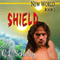Shield (Unabridged) audio book by C.L. Scholey