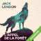L'Appel de la forêt audio book by Jack London