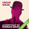 Le Portrait de Dorian Gray audio book by Oscar Wilde