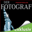 Der Fotograf audio book by John Katzenbach