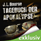 Tagebuch der Apokalypse 1 audio book by J. L. Bourne