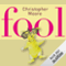 Fool audio book by Christopher Moore