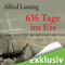 635 Tage im Eis. Die Shackleton-Expedition audio book by Alfred Lansing
