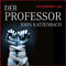 Der Professor audio book by John Katzenbach