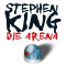 Die Arena. Under the Dome audio book by Stephen King