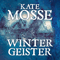 Wintergeister audio book by Kate Mosse