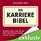 Die Karrierebibel audio book by Jochen Mai