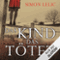 Das Kind, das ttet audio book by Simon Lelic