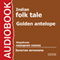 Golden Antelope [Russian Edition] (Unabridged) audio book by IDDK