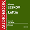 Leftie [Russian Edition] audio book by Nikolay Leskov