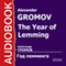 The Year of Lemming [Russian Edition] (Unabridged) audio book by Alexander Gromov