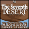 The Seventh Desert (Unabridged) audio book by Frank Bonham