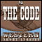 The Code (Unabridged) audio book by Ernest Haycox