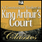 A Connecticut Yankee in King Arthur's Court audio book by Mark Twain