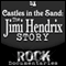 Castles Made of Sand: The Jimi Hendrix Story (Unabridged) audio book by Geoffrey Giuliano