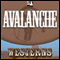 Avalanche (Unabridged) audio book by Zane Grey