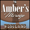 Amber's Mirage (Unabridged) audio book by Zane Grey
