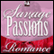 Savage Passions audio book by Cassie Edwards