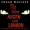 Die toten Augen von London audio book by Edgar Wallace