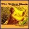 The Yellow Mask (Unabridged) audio book by Wilkie Collins