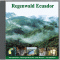 Regenwald Ecuador. Fischertukan, Jaguar, Ozelot, Waldhund audio book by Karl Heinz Dingler, Joachim Stall