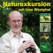 Naturexkursion mit Uwe Westphal. 73 heimische Tierarten audio book by Uwe Westphal