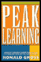 Peak Learning audio book by Ronald Gross