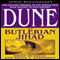 Dune: The Butlerian Jihad (Unabridged) audio book by Brian Herbert and Kevin J. Anderson