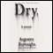 Dry: A Memoir (Unabridged) audio book by Augusten Burroughs
