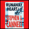 Runaway Heart audio book by Stephen J. Cannell