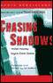 Chasing Shadows: Novellas from Transgressions (Unabridged Selections) (Unabridged) audio book by Walter Mosley and Joyce Carol Oates