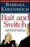Bait and Switch: The (Futile) Pursuit of the American Dream (Unabridged)
