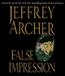 False Impression (Unabridged) audio book by Jeffrey Archer