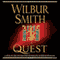 The Quest (Unabridged) audio book by Wilbur Smith