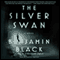 The Silver Swan: A Novel (Unabridged) audio book by Benjamin Black