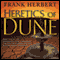 Heretics of Dune: Dune Chronicles, Book 5 (Unabridged) audio book by Frank Herbert