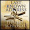 Last Known Address (Unabridged) audio book by Theresa Schwegel