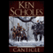 Canticle: The Psalms of Isaak, Book 2 (Unabridged) audio book by Ken Scholes