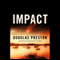 Impact (Unabridged) audio book by Douglas Preston