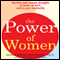 The Power of Women: Harness Your Unique Strengths at Home, at Work, and in Your Community audio book by Susan Nolen-Hoeksema