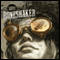 Boneshaker (Unabridged) audio book by Cherie Priest